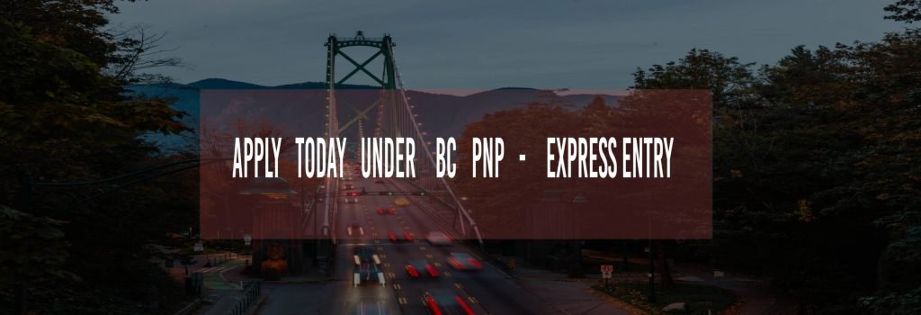 BC PNP - EXPRESS ENTRY